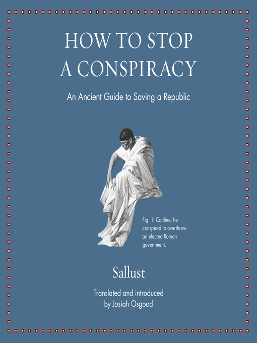 Title details for How to Stop a Conspiracy by Sallust - Wait list